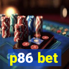 p86 bet